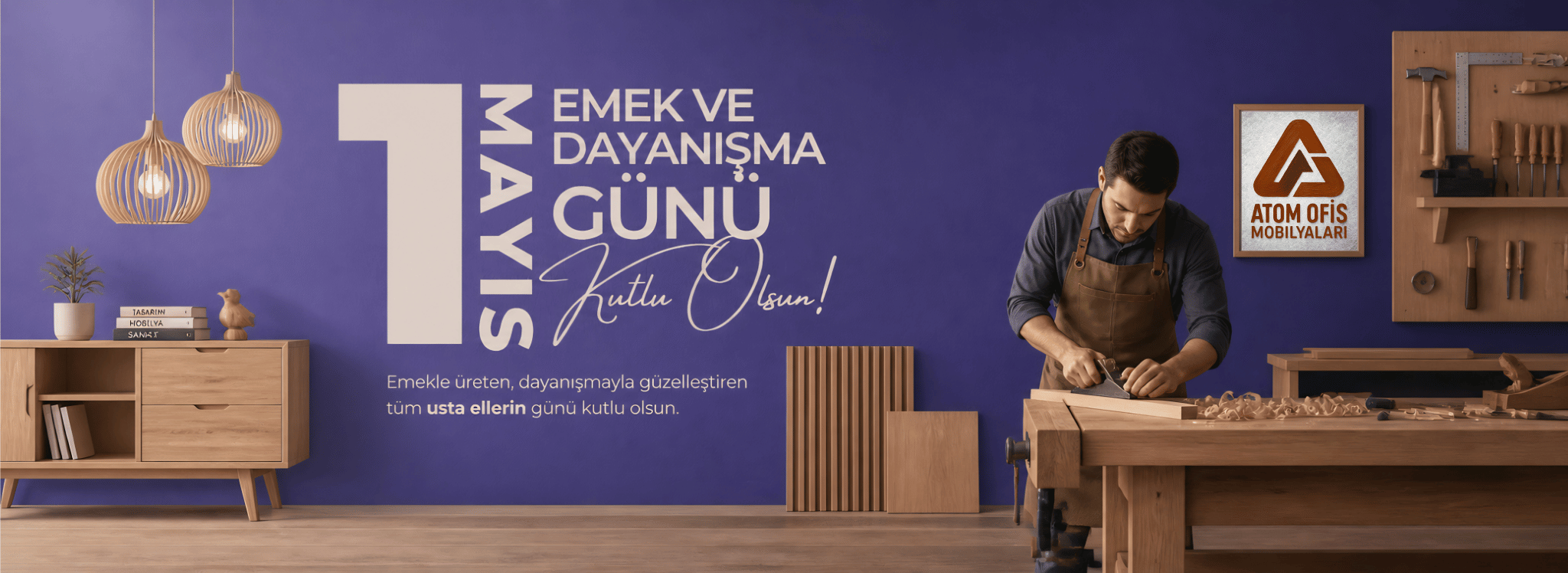 1 Mayıs Emek ve Dayanışma Günü Kutlu Olsun!
