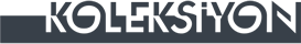 KOLEKSİYON